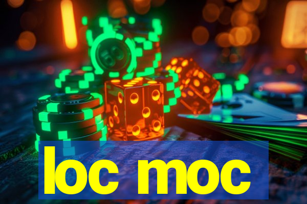 loc moc